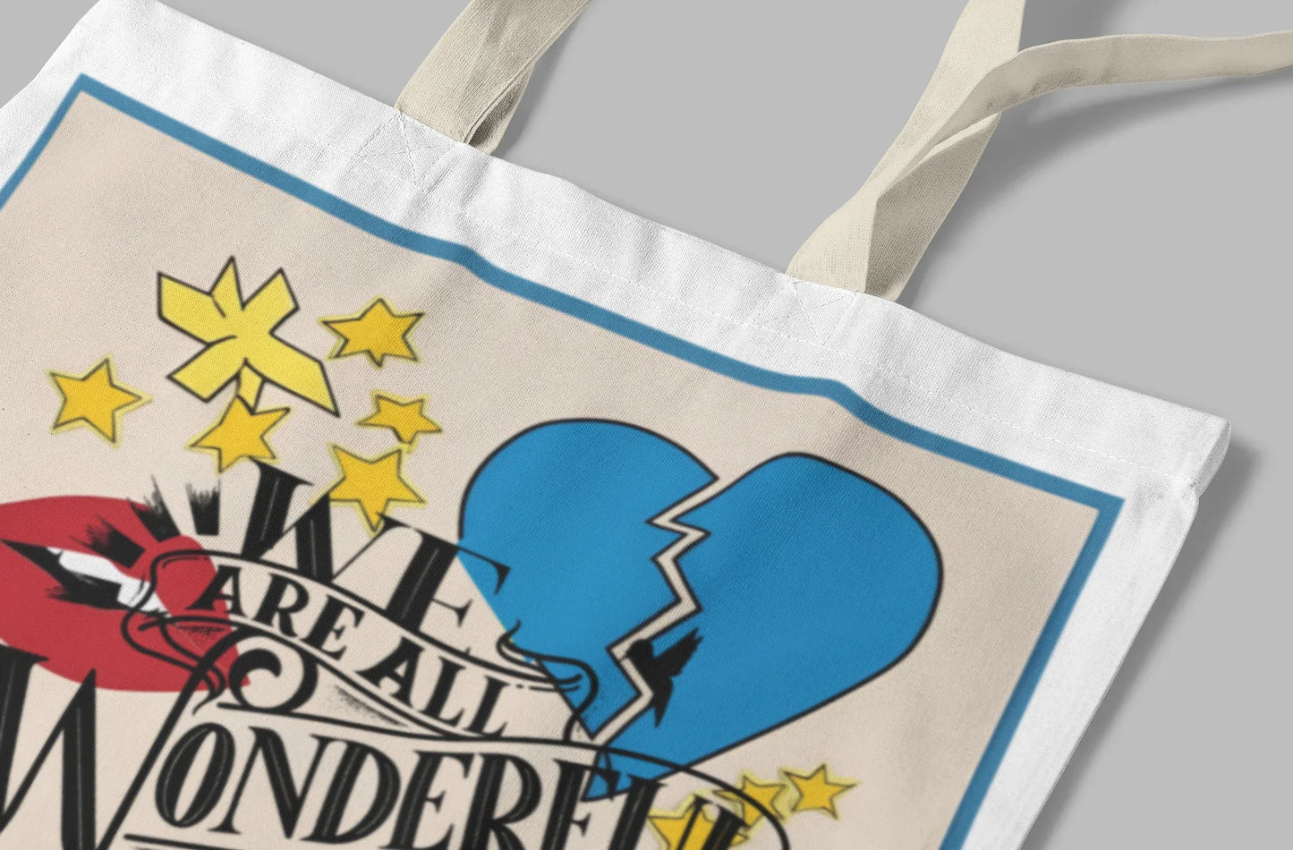 We Are All Wonderful Tote Bag - Alley Crafters