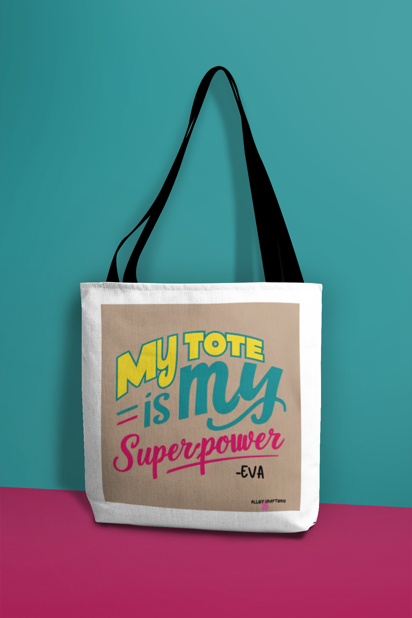 My Tote is My Superpower Tote Bag