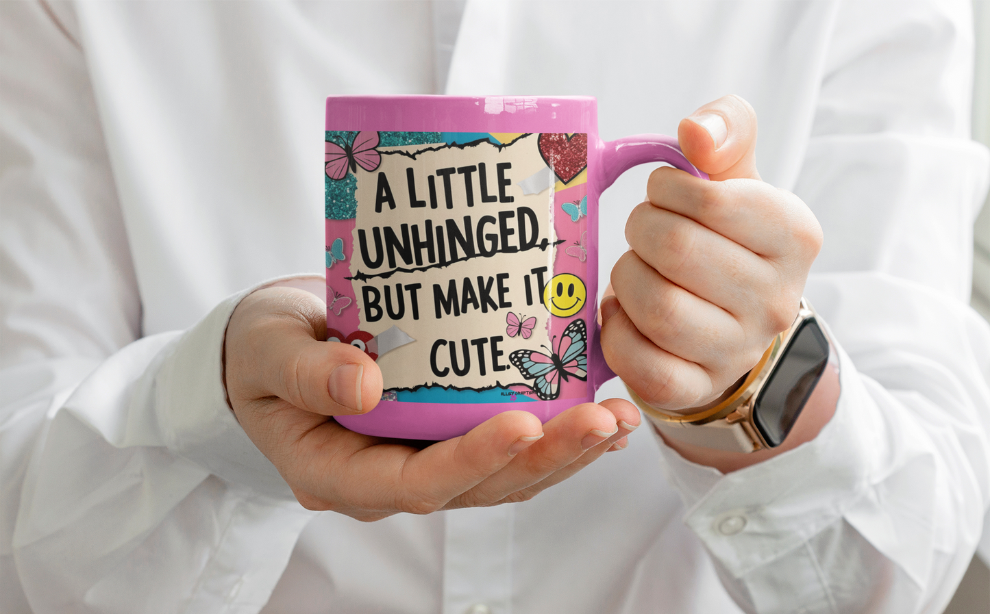 Cute Unhinged Mug
