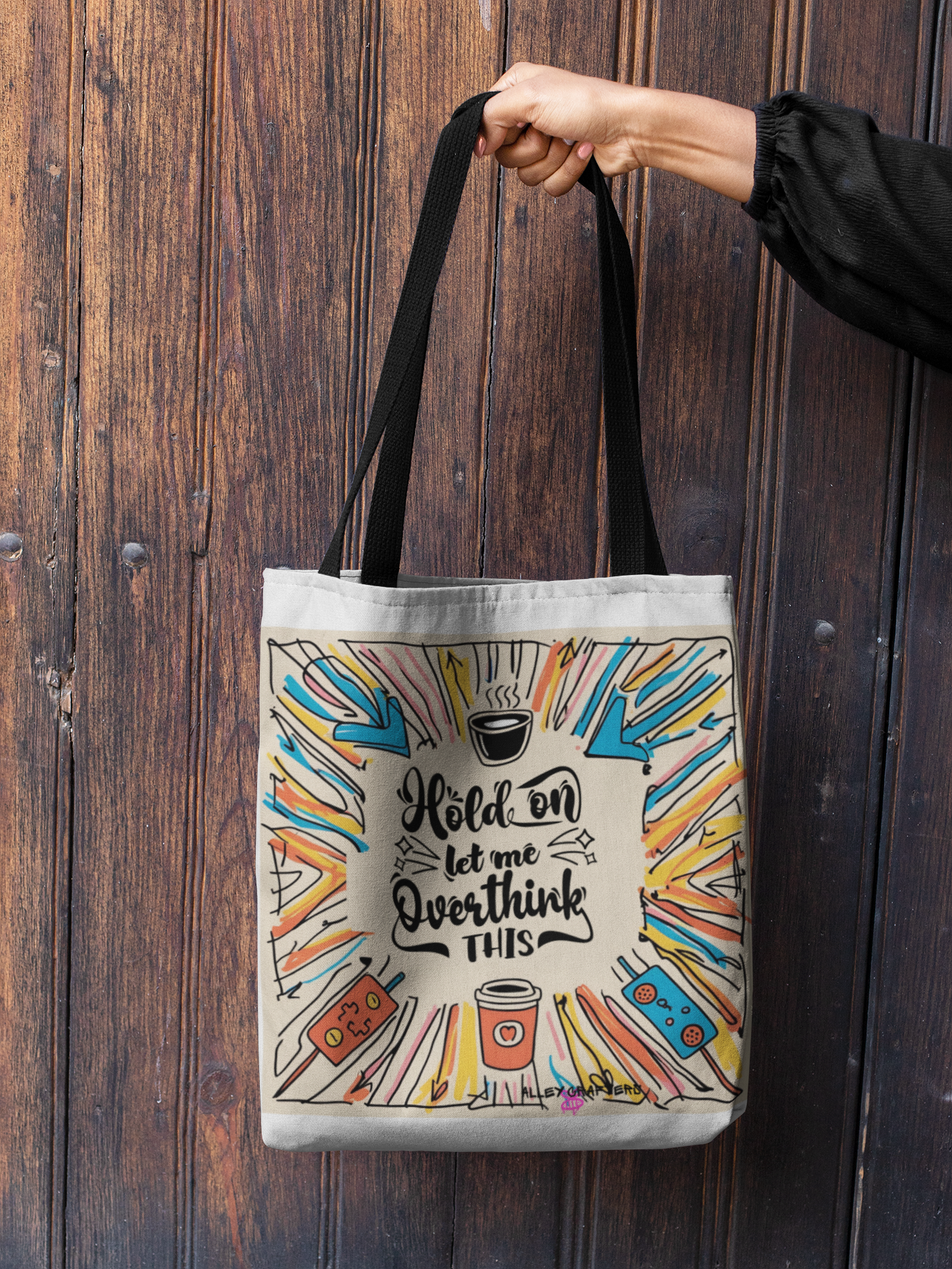 Hold on, let me Overthink This Tote