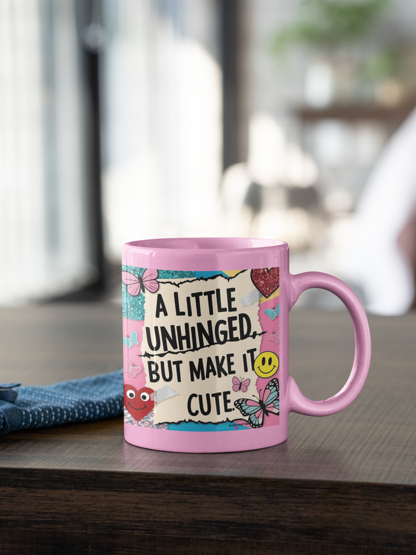 Cute Unhinged Mug