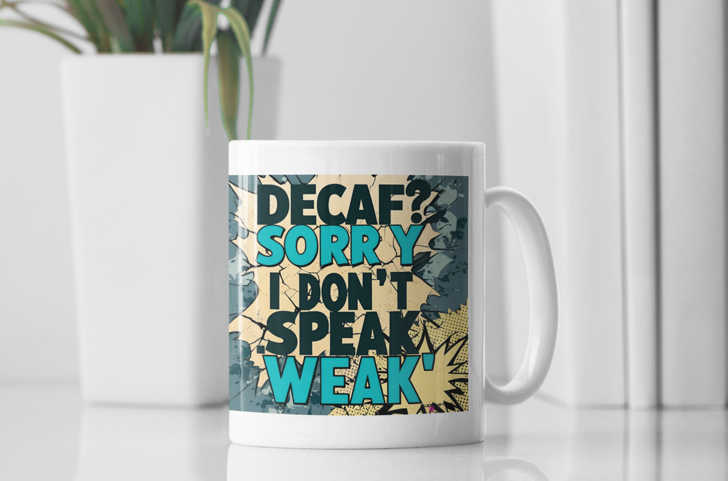 Not Today Decaf - Mug