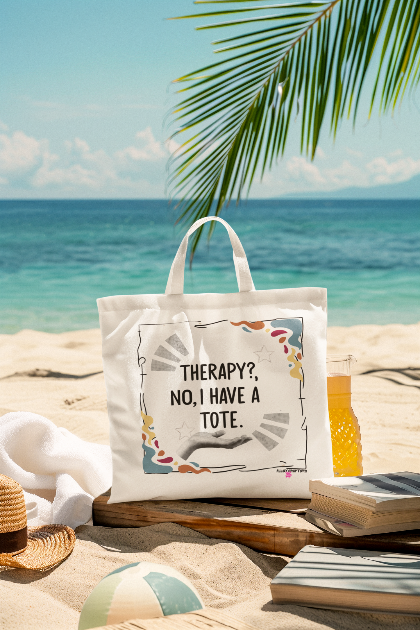 Therapy? No, I have a Tote - Bag