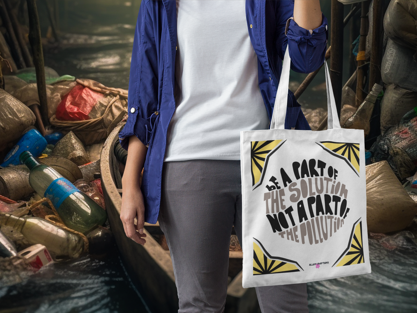 Be Part of the Solution, Not the Pollution Tote Bag
