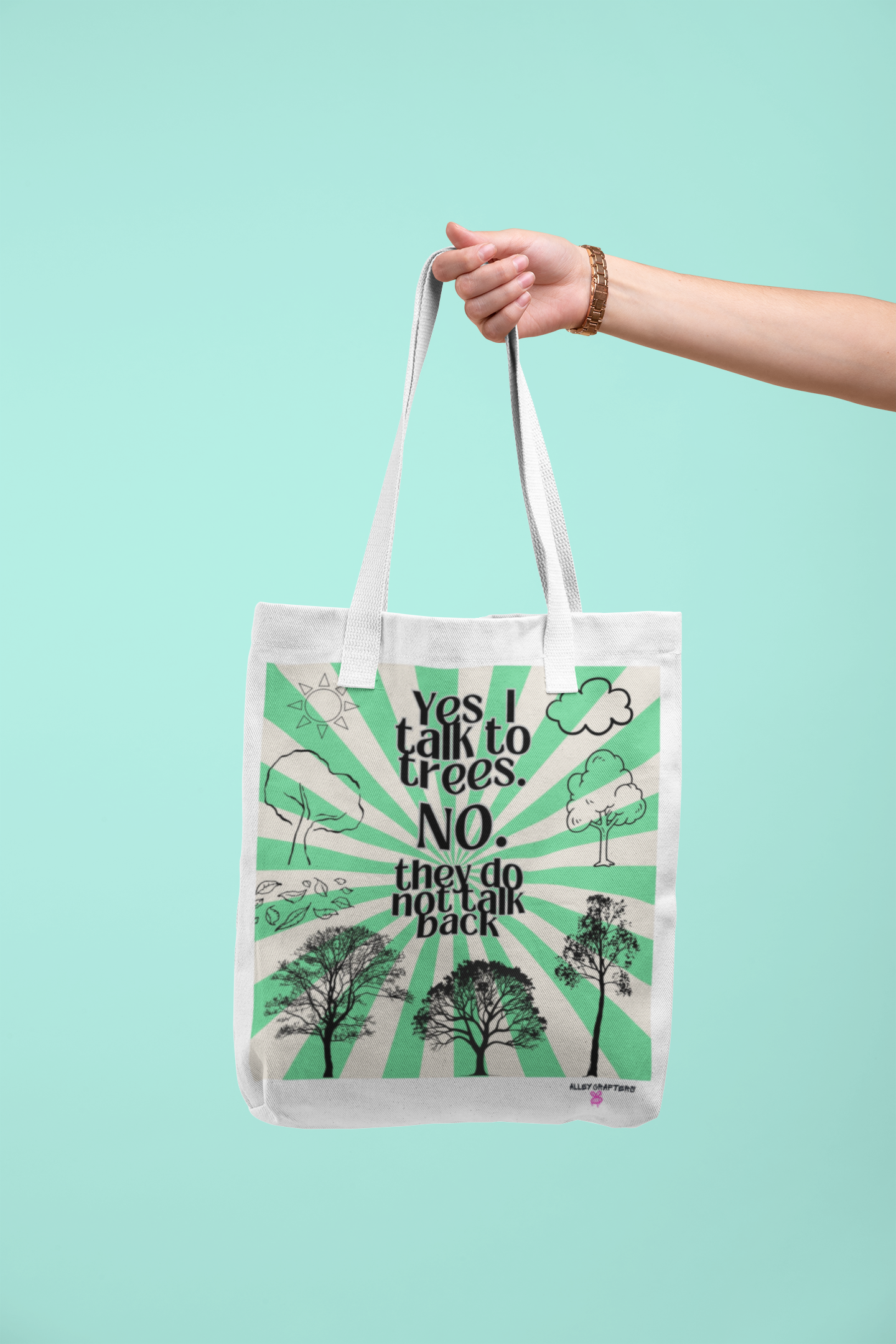Yes, I Talk to Trees - Tote Bag
