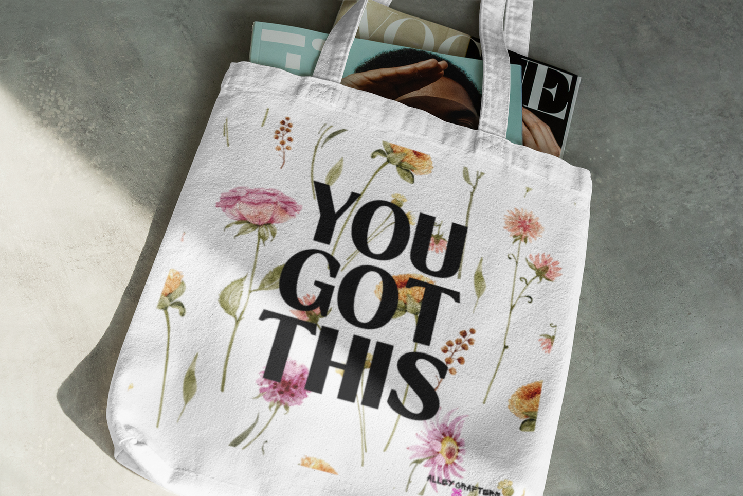 Inspirational Floral Tote Bag - You Got This