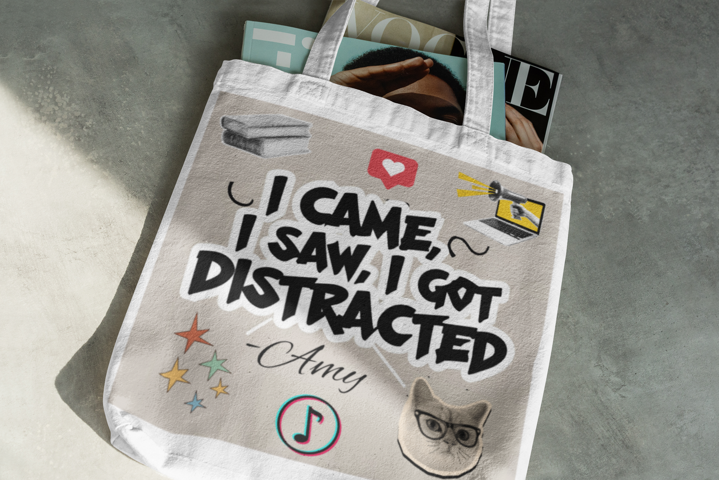 "I Came, I Saw, I Got Distracted" Tote Bag