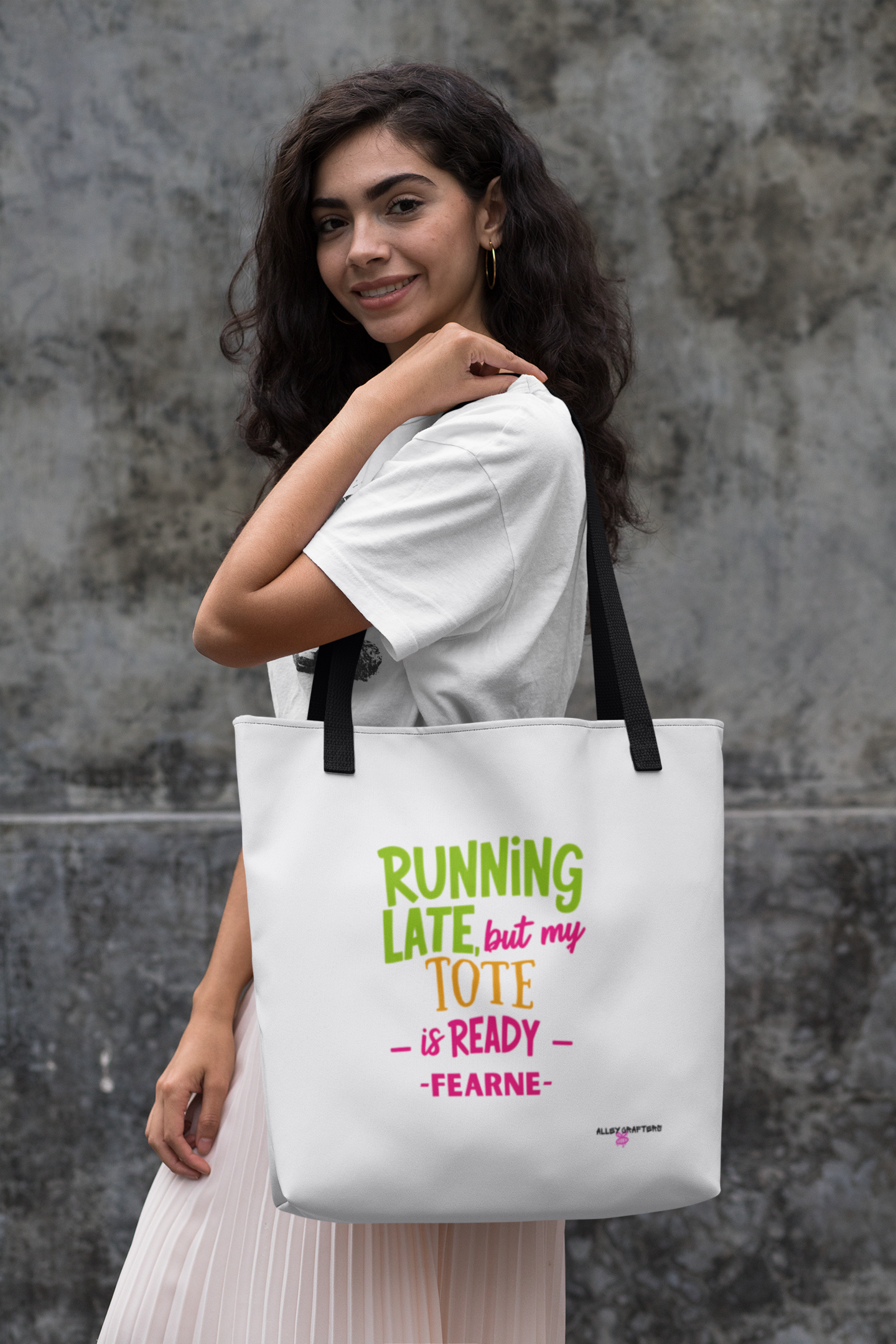 Running Late but My Tote is Ready - Tote Bag