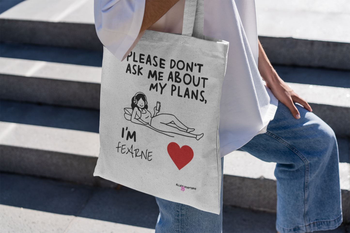 'Please Don't Ask Me About My Plans' Tote Bag