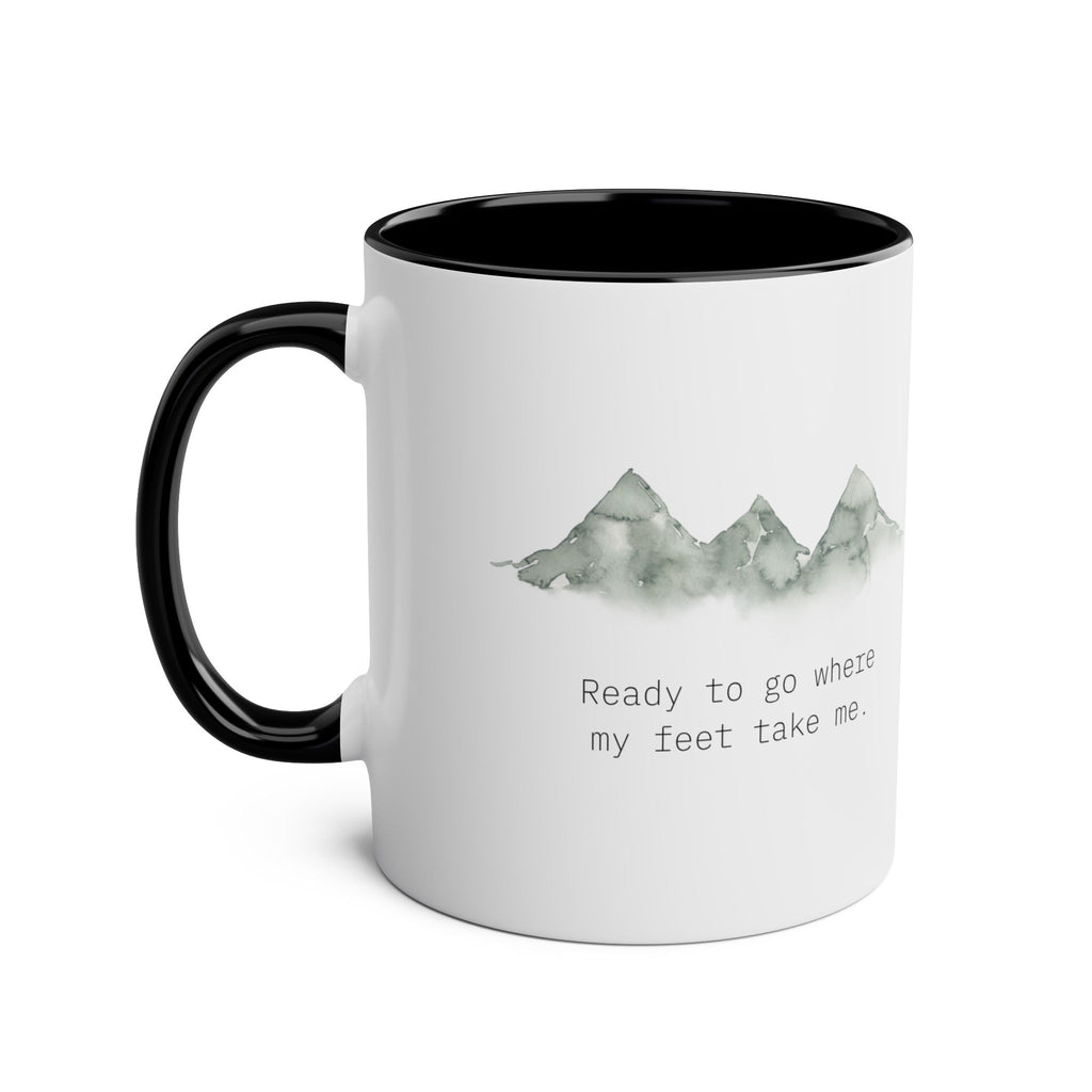 Mountain Hiking Mug – Ready to Go Where My Feet Take Me - #AlleyCrafters