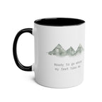 Mountain Hiking Mug – Ready to Go Where My Feet Take Me - #AlleyCrafters