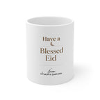 White ceramic mug with “Have a Blessed Eid” and “from chachi sumer a”