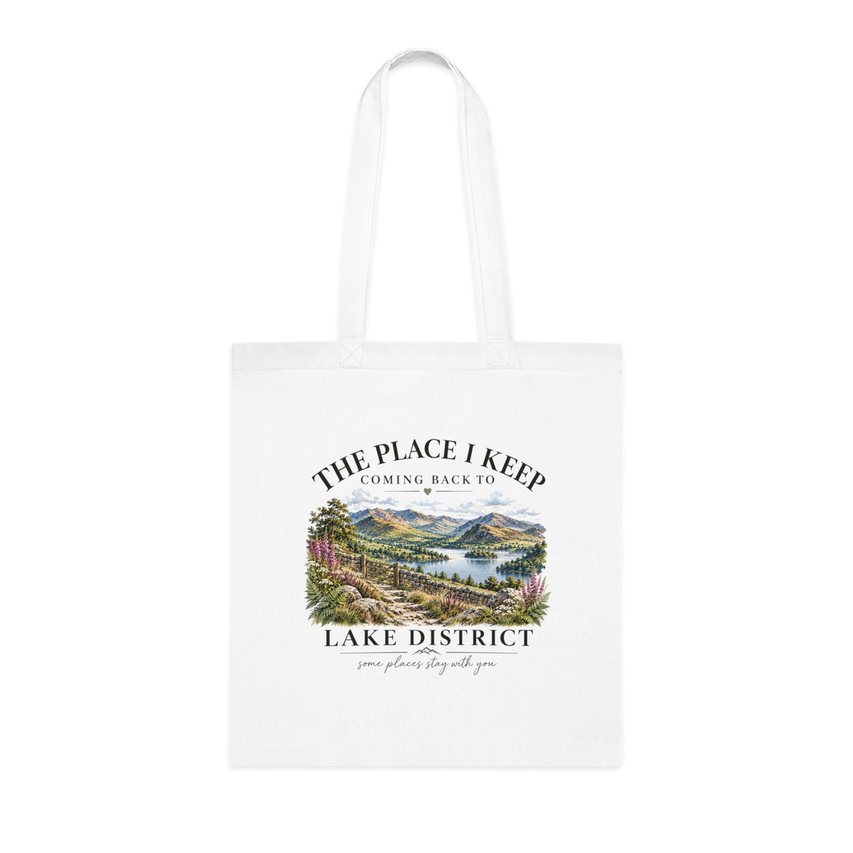 The Place I Keep Coming Back To Lake District Scenic Cotton Tote - #AlleyCrafters