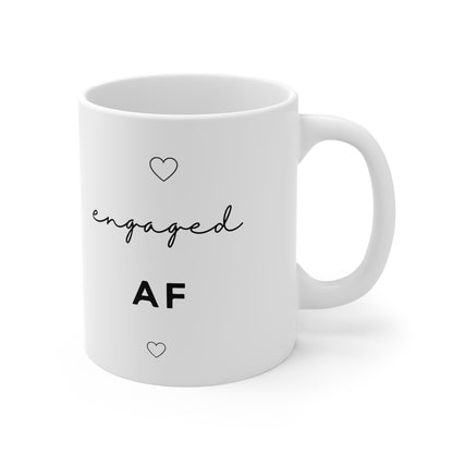 Engaged AF Mug — Funny Minimalist Engagement Gift