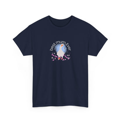 Mum Duck T-Shirt "Best Mum Ever" — Cute Mother's Day Gift