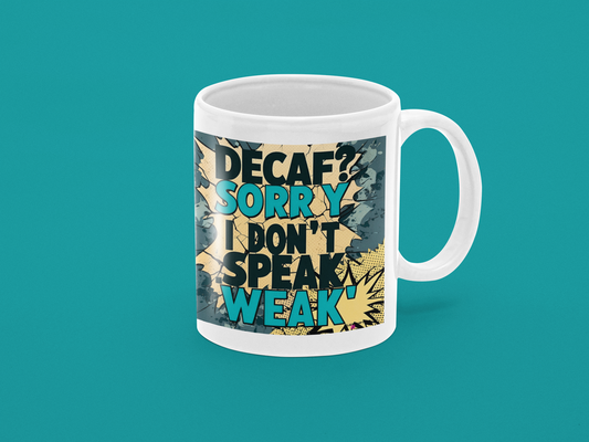 Not Today Decaf - Mug