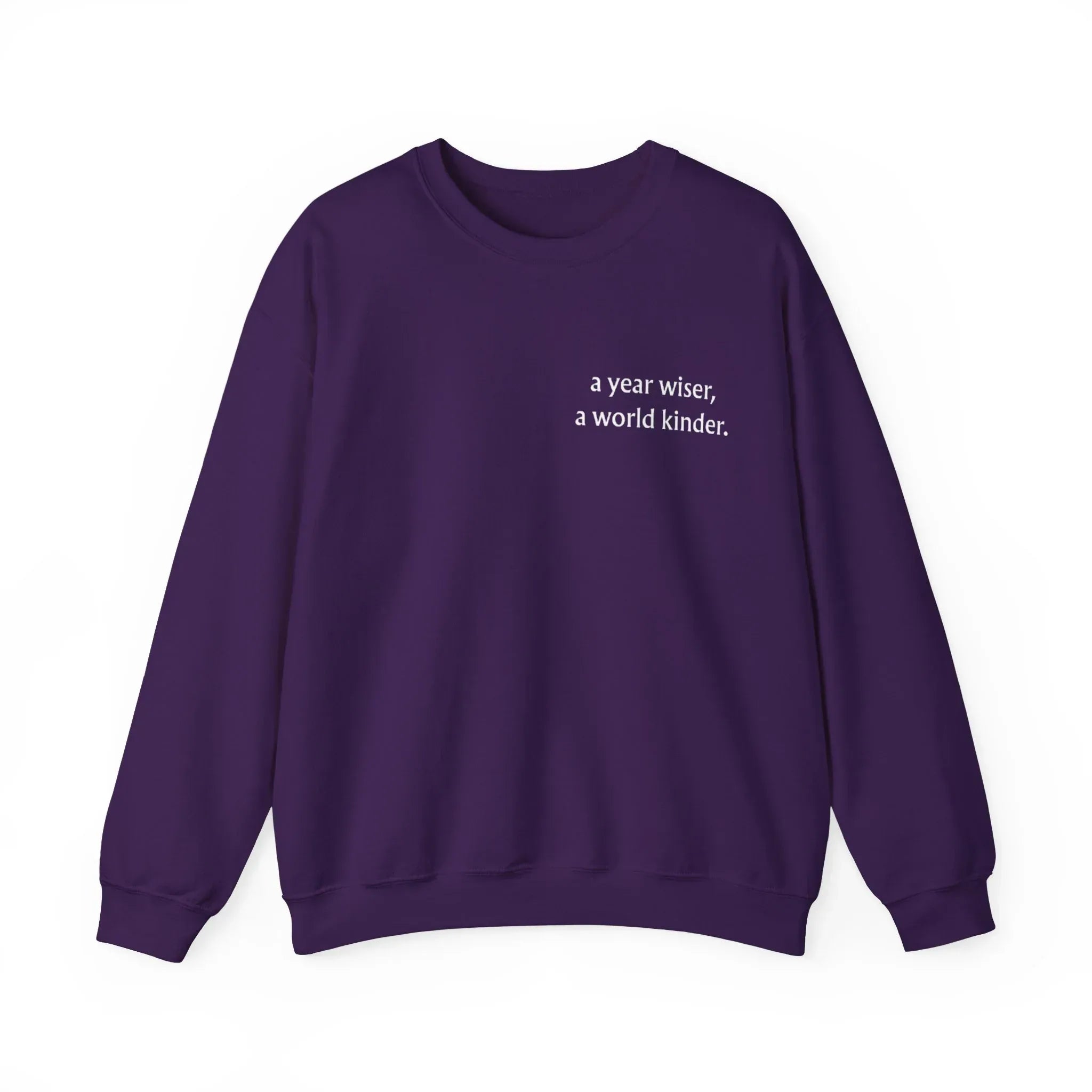 Purple birthday sweatshirt with 'a year wiser, a world kinder' print