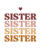 SISTER stacked text graphic with heart above