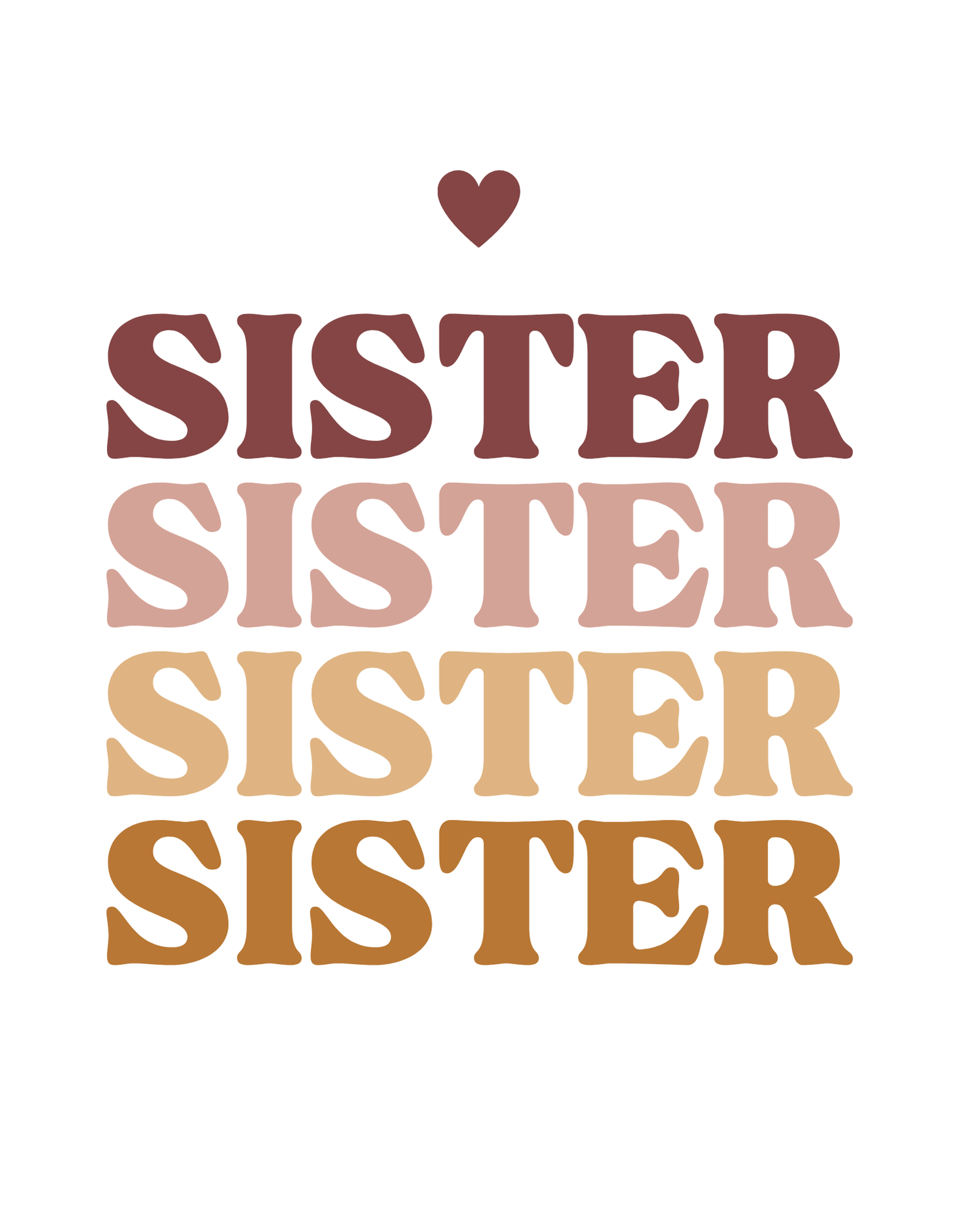 SISTER stacked text graphic with heart above