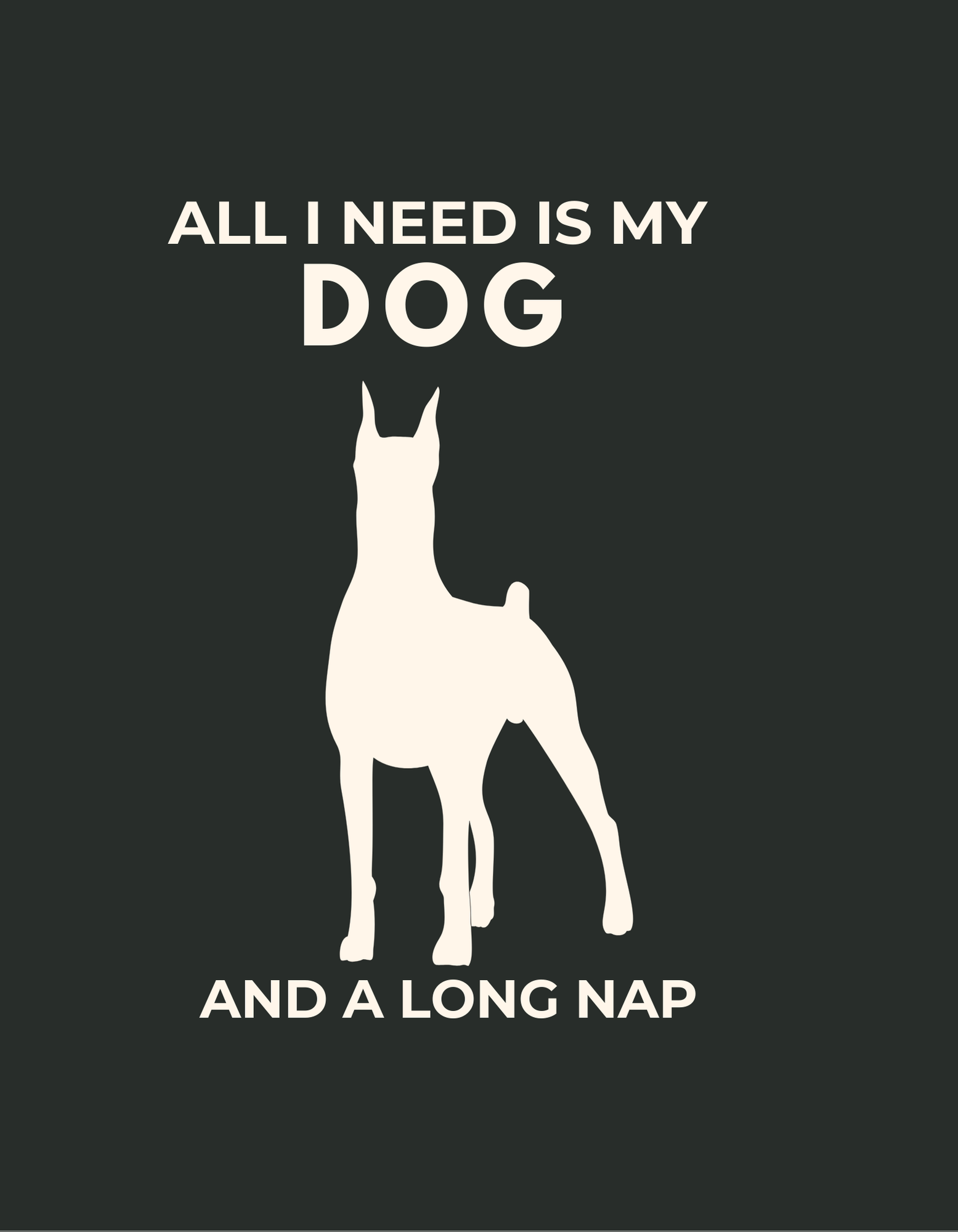 Personalised Dog Lover T-Shirt — "All I Need Is My Dog and..." Custom Gift