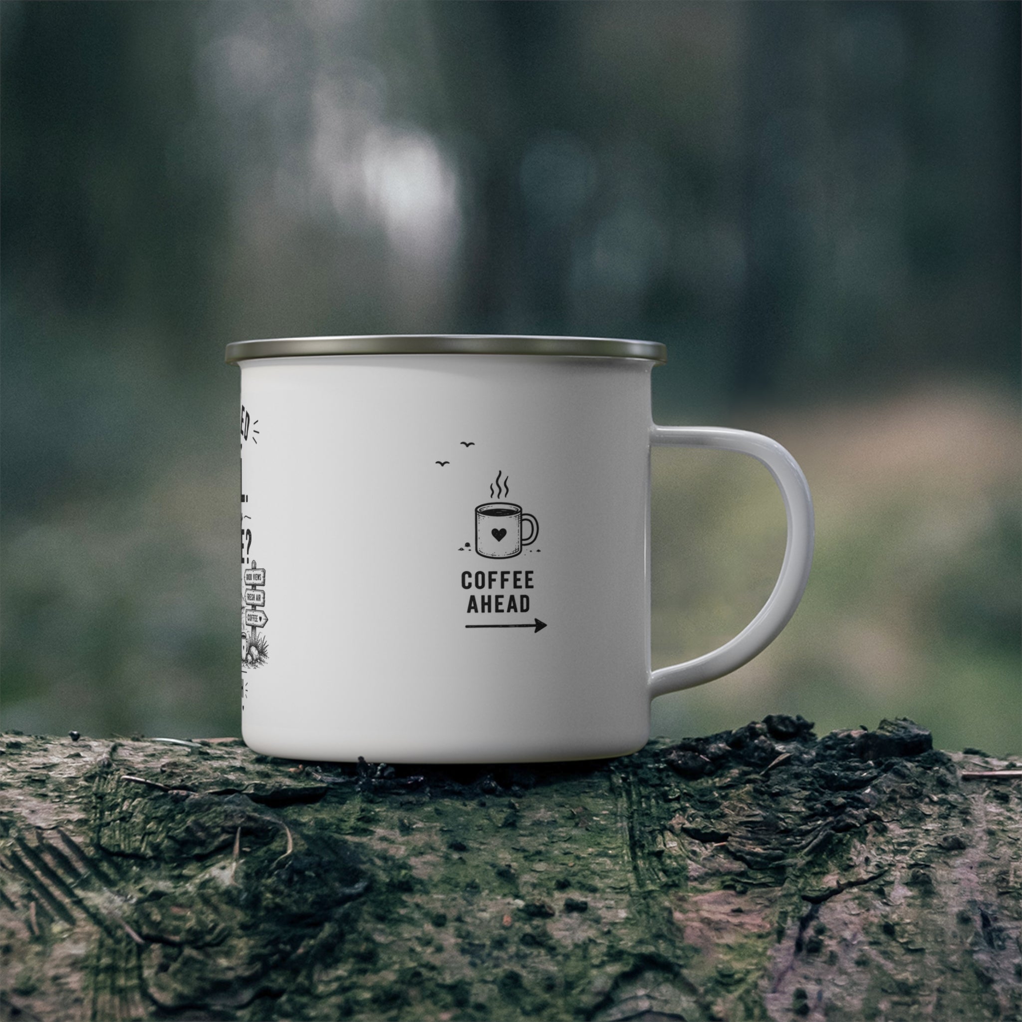 Personalised Enamel Camping Mug — I Climbed the Hill, Where's My Coffee?