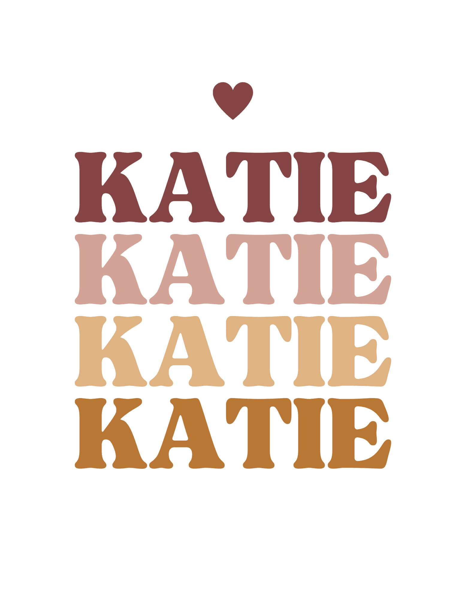 Printed design: small heart above stacked KATIE lettering in brown tones