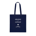 Graduation Tote Bag — "educated but confused" Personalised Class of 2026 Cotton Tote