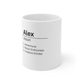 White mug with Alex noun definition text and list: Adventurer, Music Enthusiast, Creative thinker