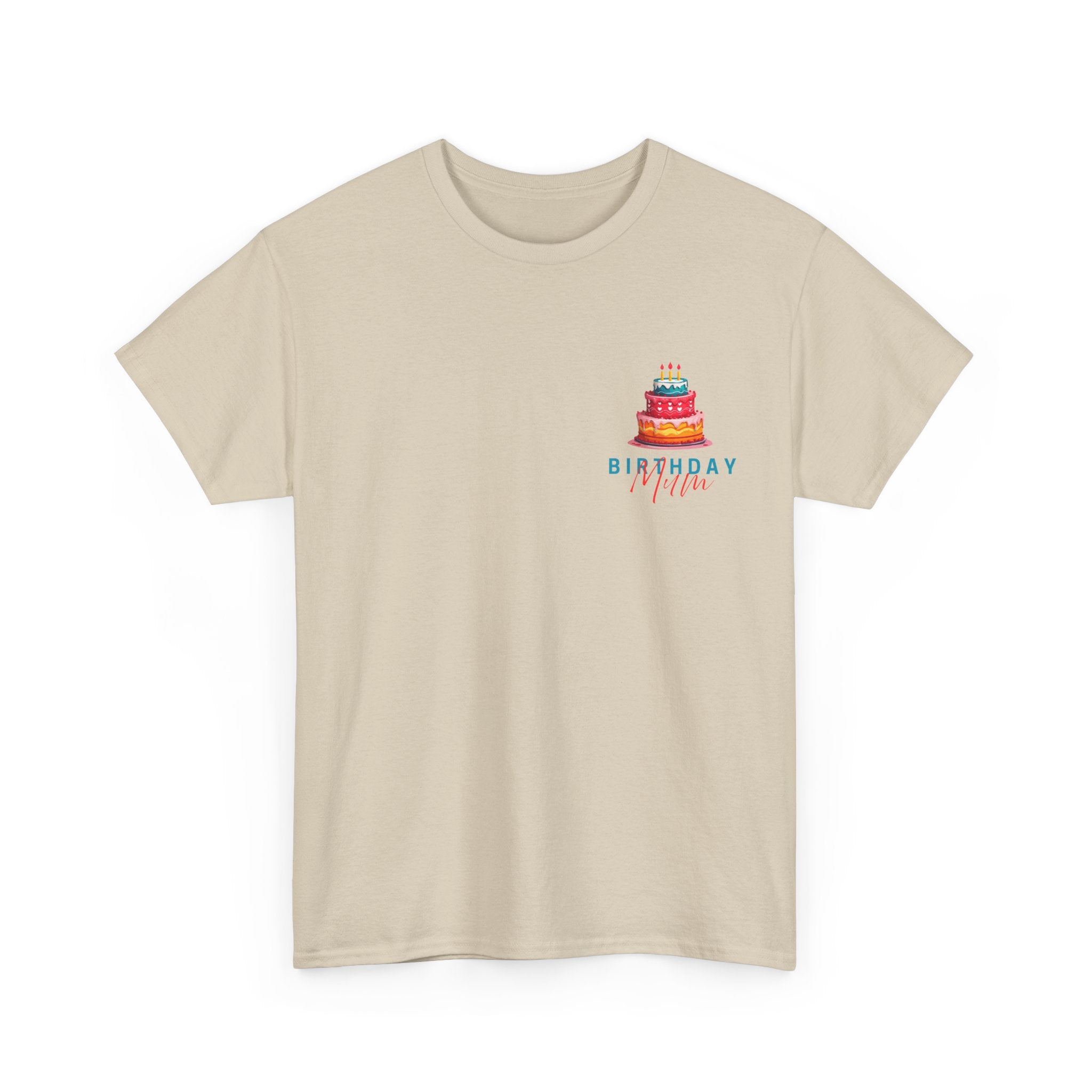 Sand T-shirt with birthday cake graphic and 'Birthday Mum' text