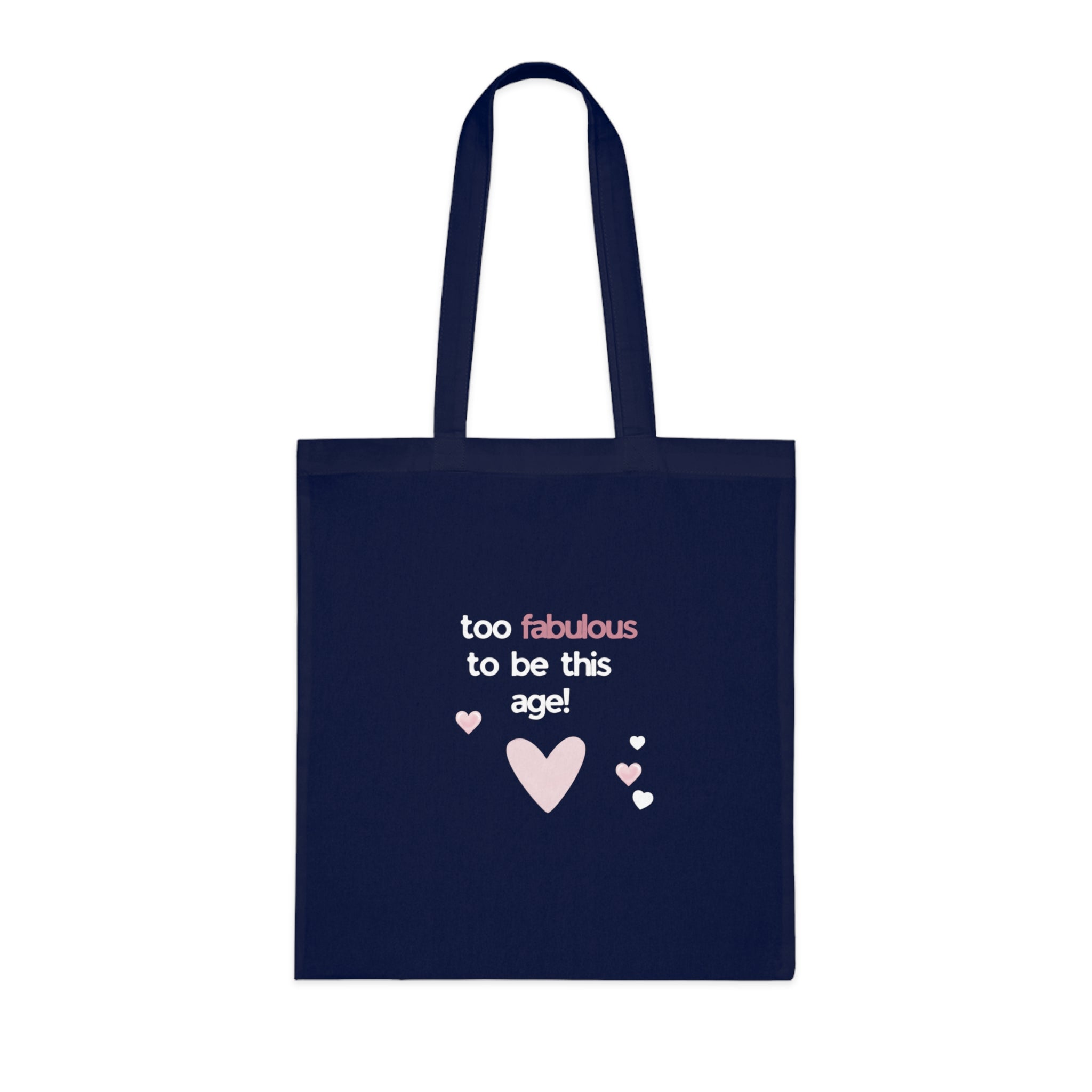 Too Fabulous to Be This Age Tote Bag | Funny Birthday Gift for Her UK