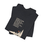 Black hiking T-shirt with stacked display and woods quote graphic on front