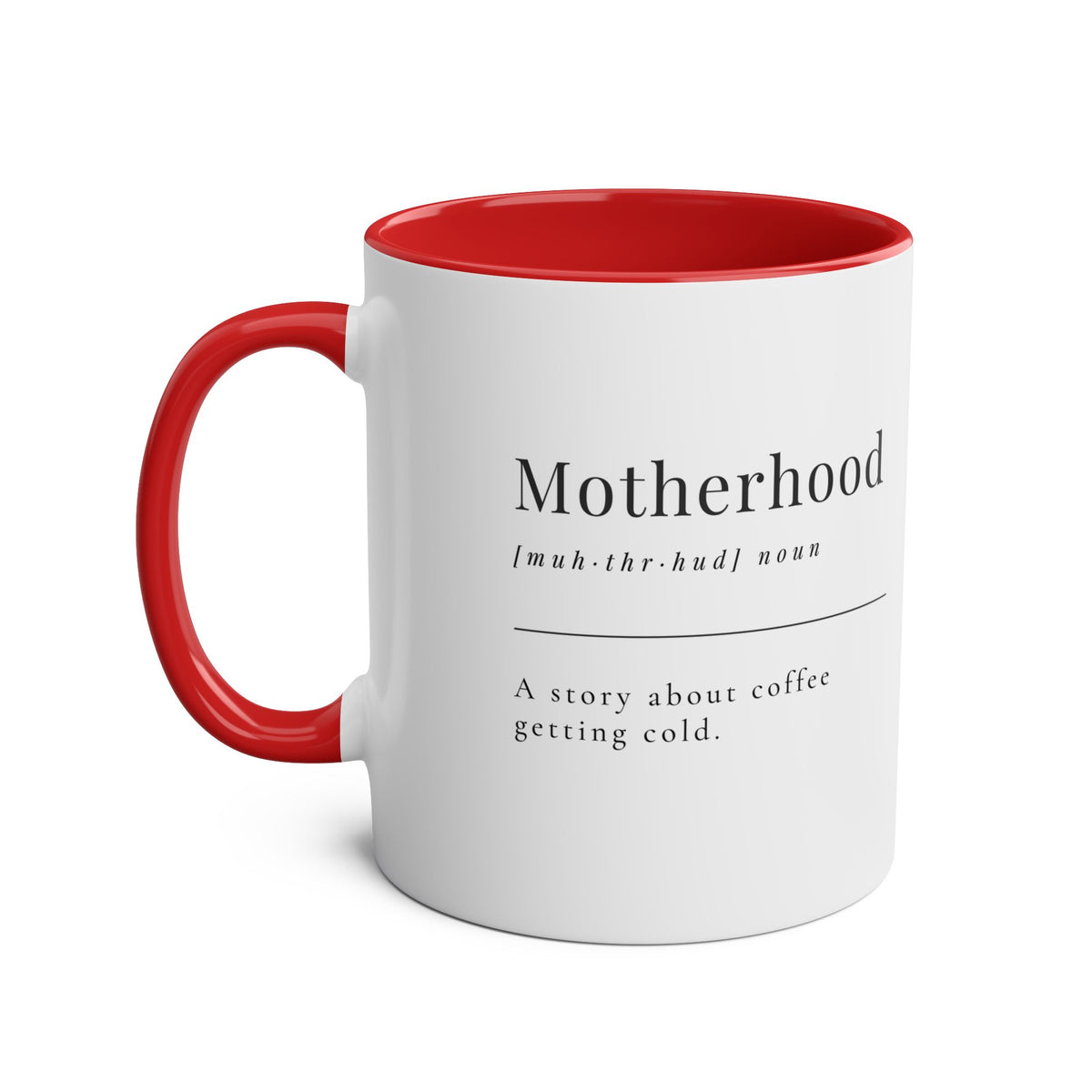 Funny Motherhood Mug – A Story About Coffee Getting Cold, 11oz - #AlleyCrafters