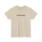 Sand unisex T-shirt with "The Best Dog Dad" print
