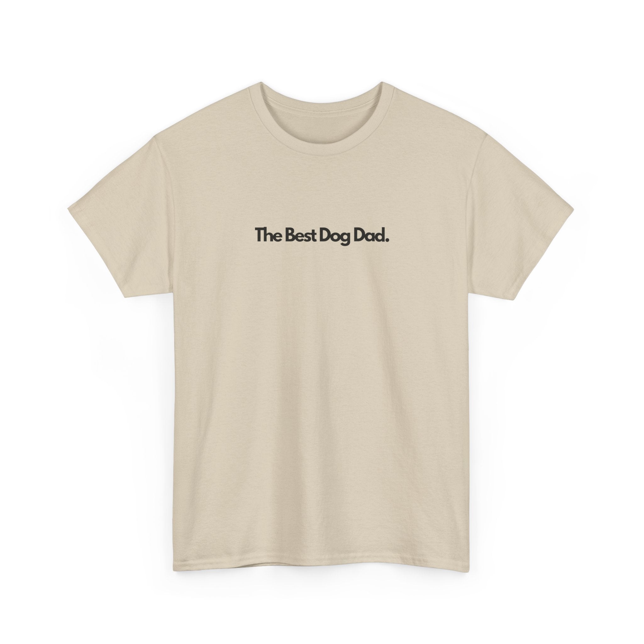 Sand unisex T-shirt with "The Best Dog Dad" print