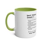 Best Friends Definition Coffee Mug — Personalized Friendship Gift (11oz Two-Tone)