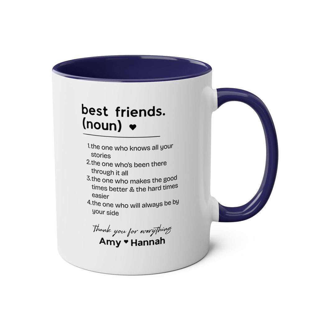 Best Friends Definition Coffee Mug — Personalized Friendship Gift (11oz Two-Tone)
