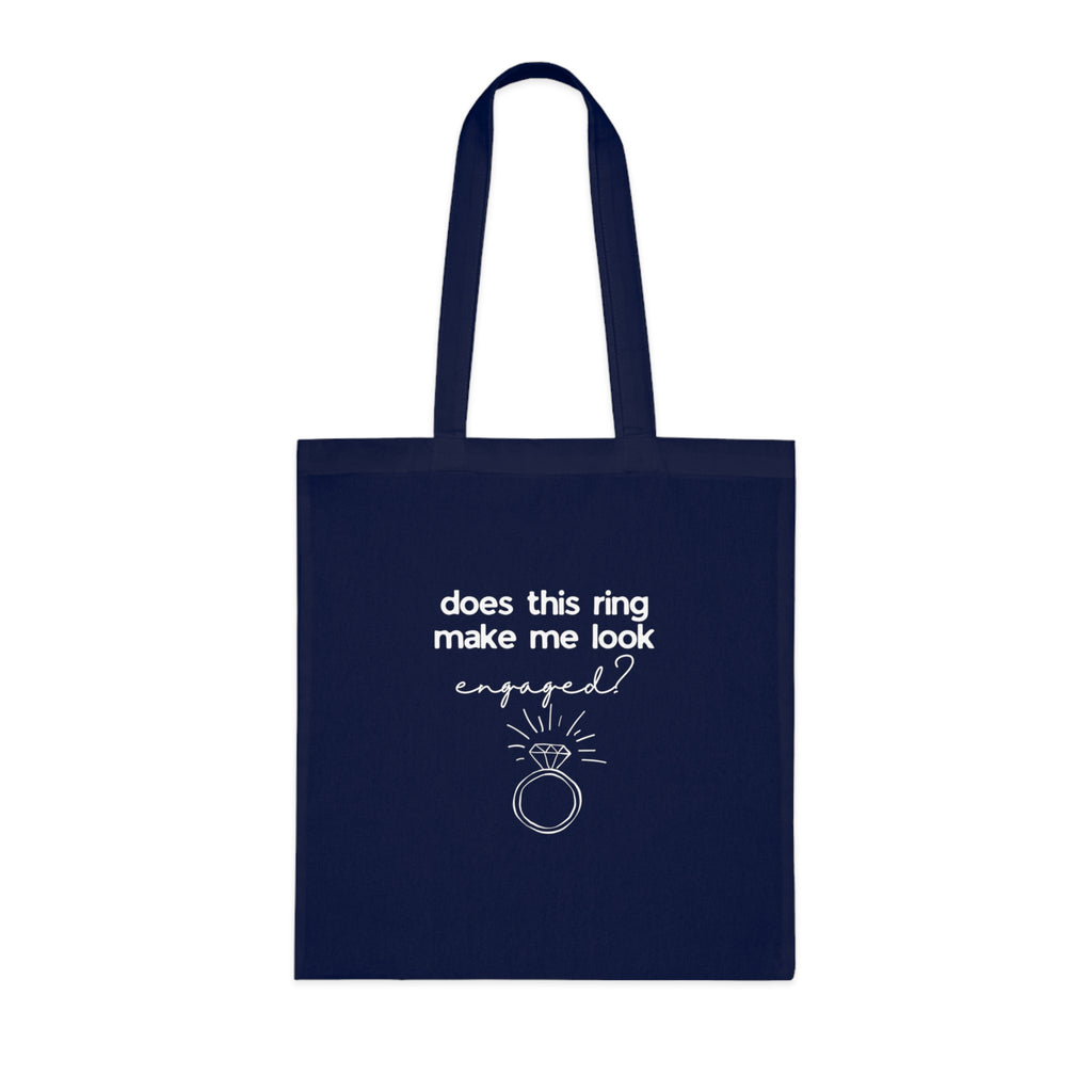 Navy cotton tote bag with ring icon and 'does this ring make me look engaged?'.