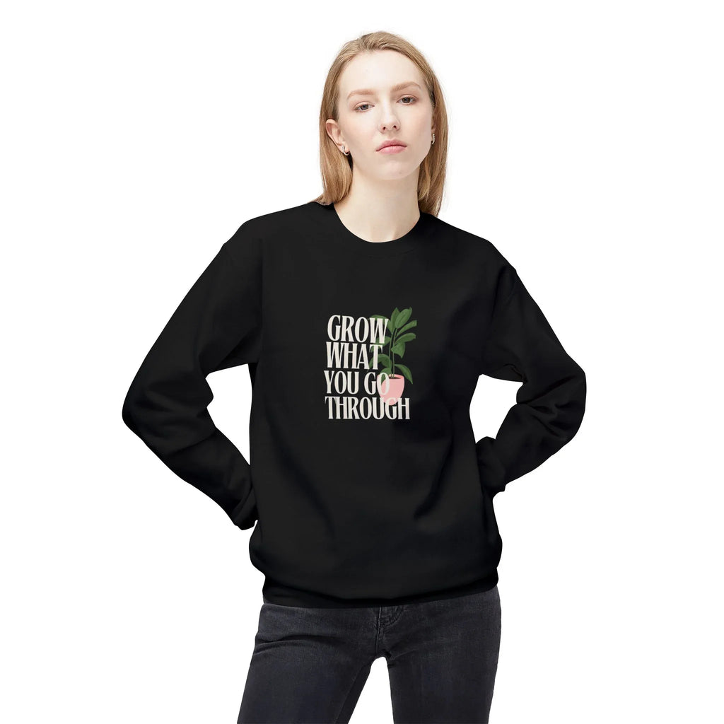 Black crewneck sweatshirt with “Grow What You Go Through” graphic and green leaf