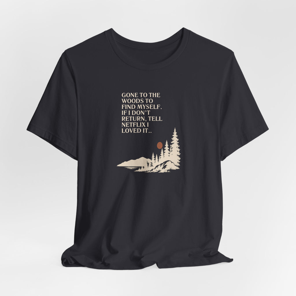 Charcoal black hiking T-shirt with woods scene quote graphic on front