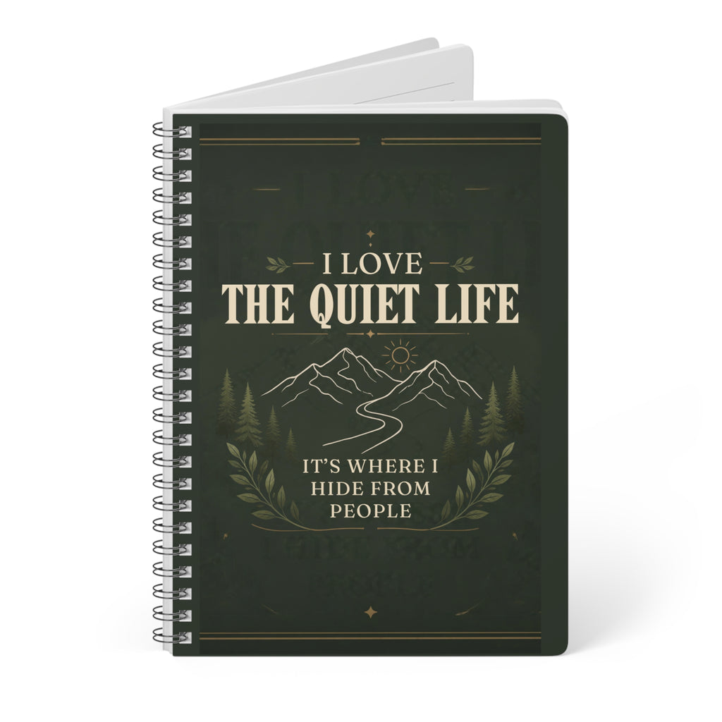 Funny Notebook for Introverts – I Love the Quiet Life, A5