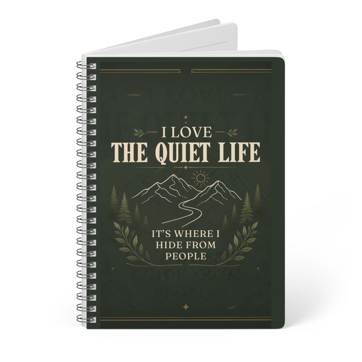 Funny Notebook for Introverts – I Love the Quiet Life, A5