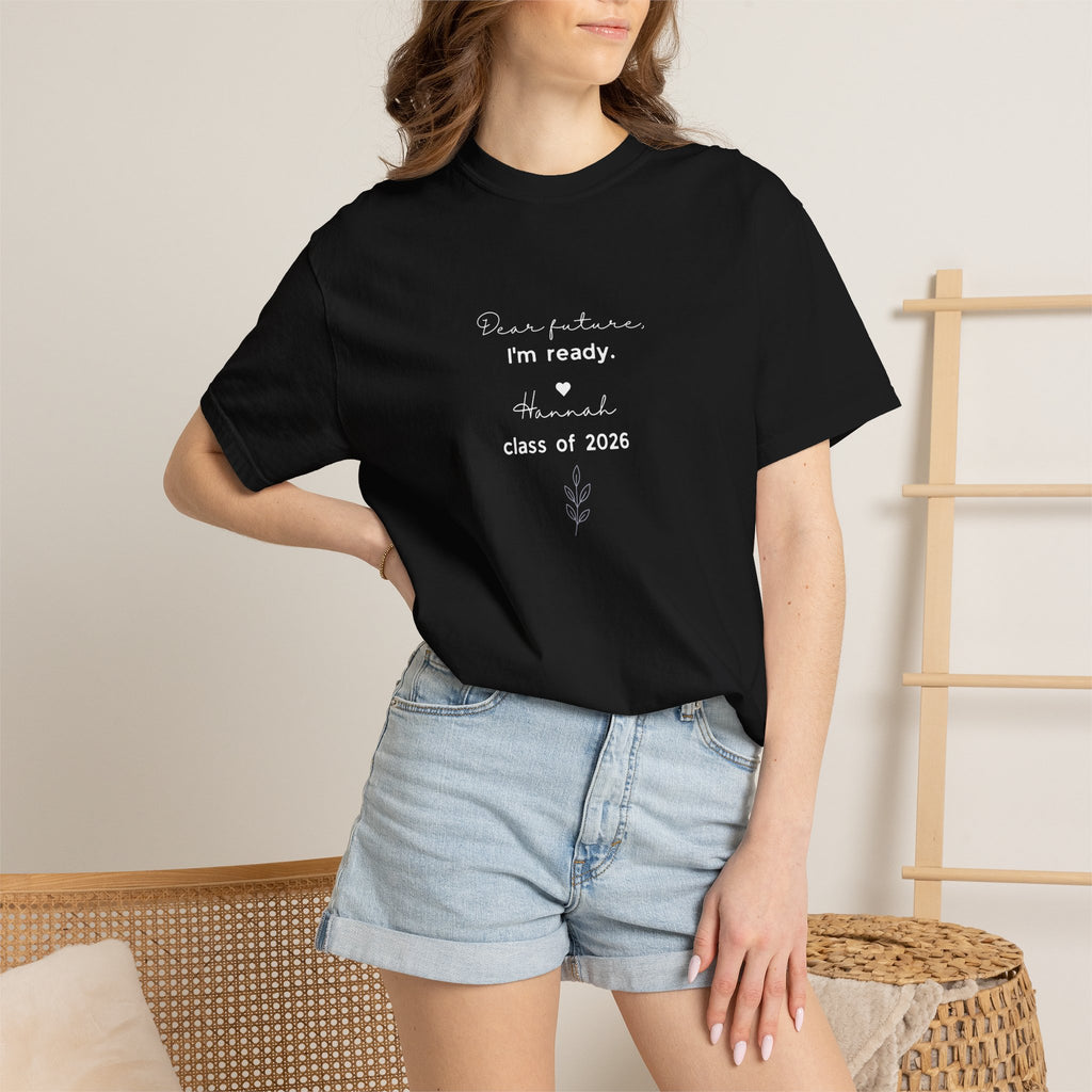 Graduation 'Dear Future, I'm Ready' T-Shirt — Class of 2026 Tee