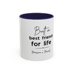 Personalised Best Friends for Life Mug | Custom Name Accent Coffee Mug