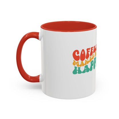 Coffee Mug - Coffee Makes Me Happy Design