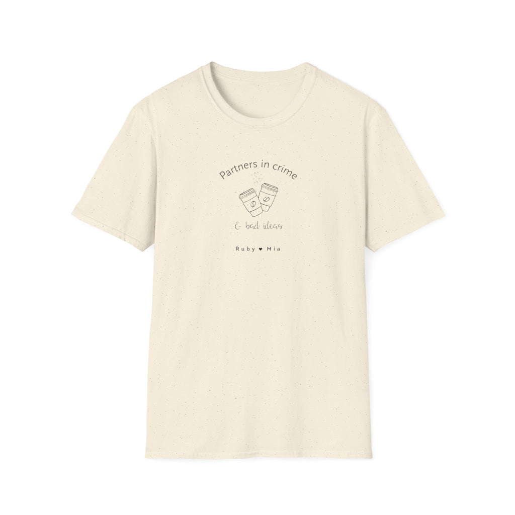 T-Shirt — "Partners in Crime & Bad Ideas" Coffee Friends Tee