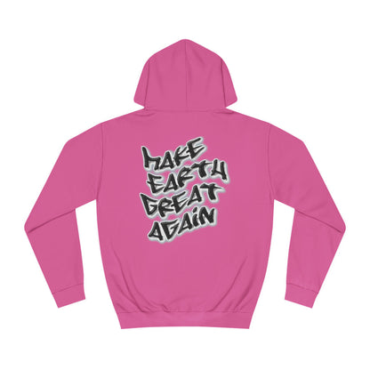Hoodie - Make Earth Great Again