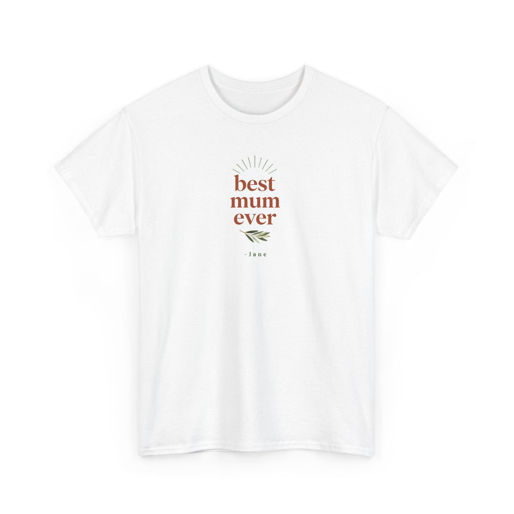 White T-shirt, “best mum ever” chest print, short sleeves
