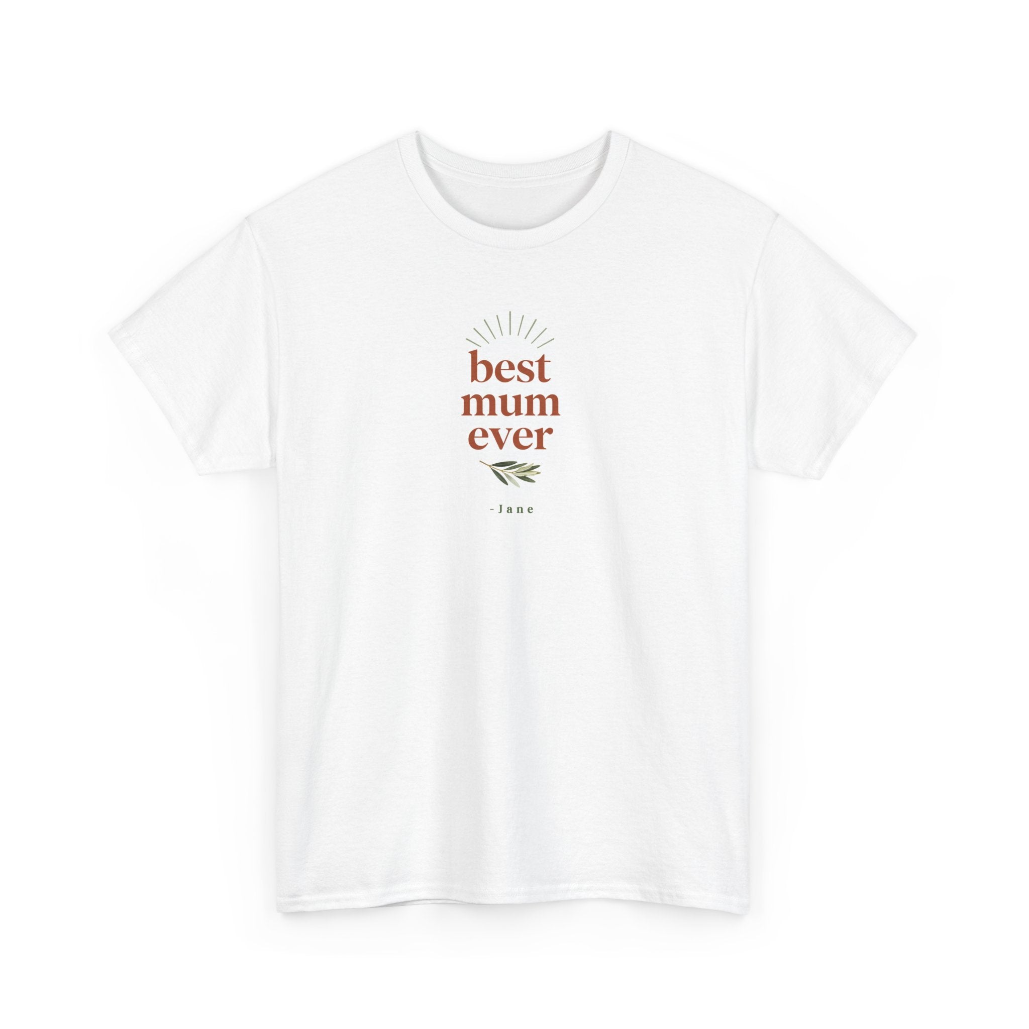 White T-shirt, “best mum ever” chest print, short sleeves