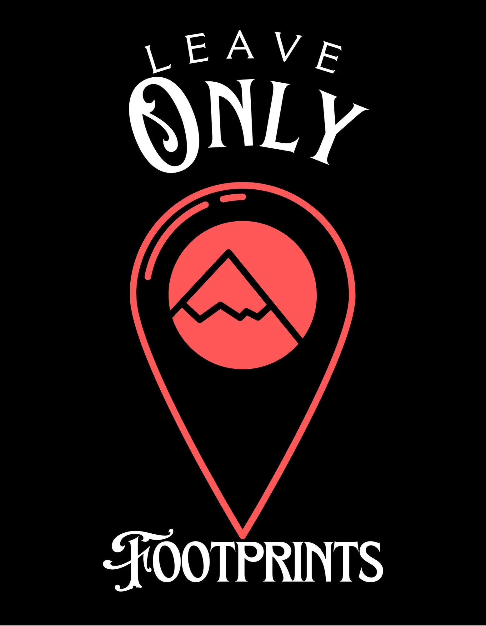 Black crewneck sweatshirt featuring 'Leave Only Footprints' large graphic