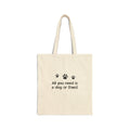 All You Need Is a Dog or (Two) — Cute Dog Lover Canvas Tote Bag